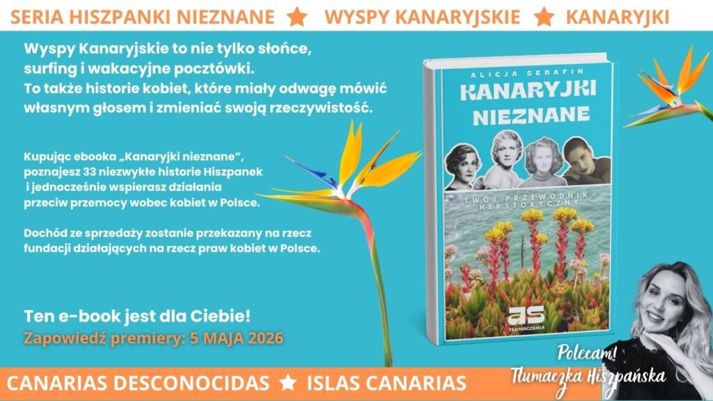 Alicja Serafin - Tłumaczenia z języka hiszpańskiego