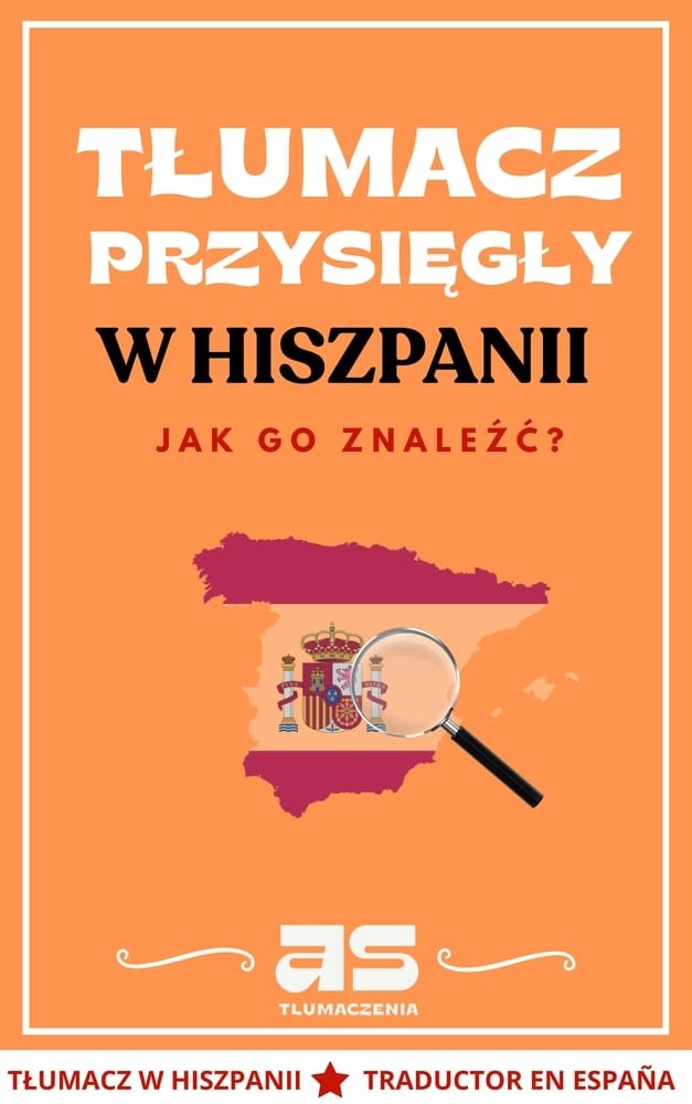 Tłumacz przysięgły w Hiszpanii. Jak go znaleźć?